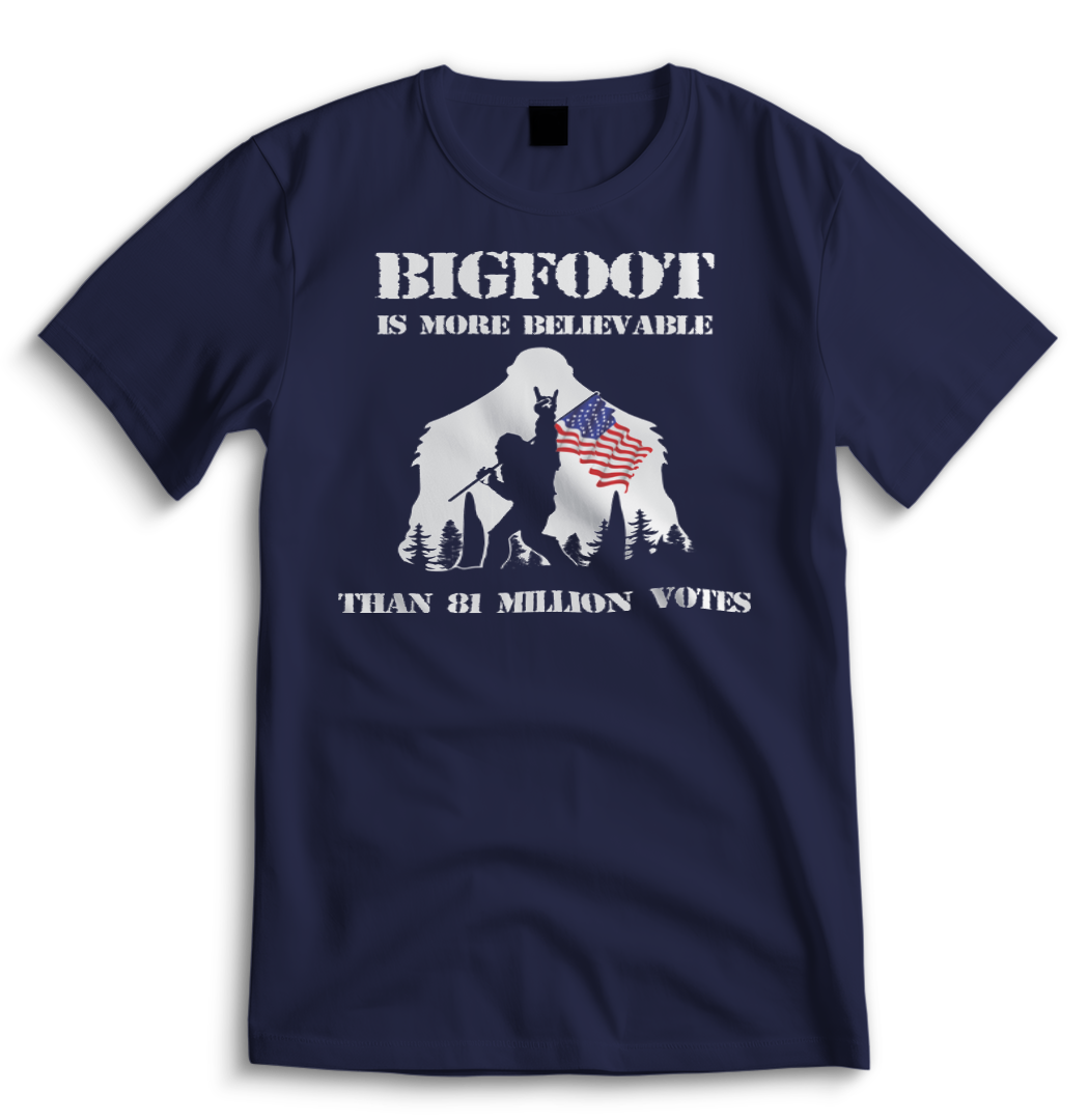 Bigfoot is More Believable Than 81 Million Votes