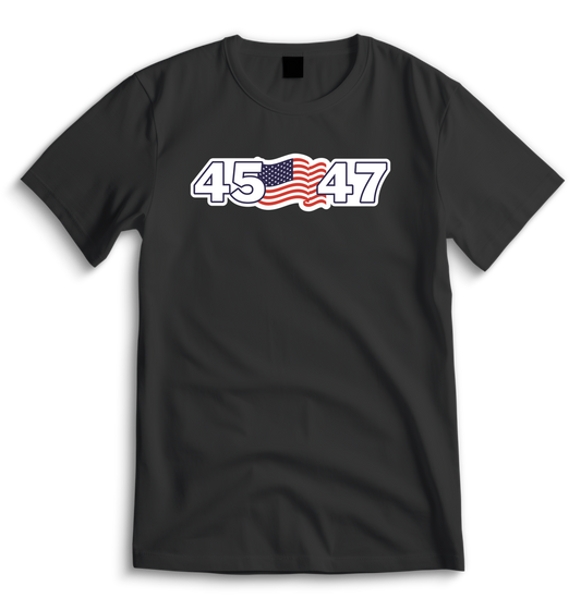 45th + 47th President Shirt